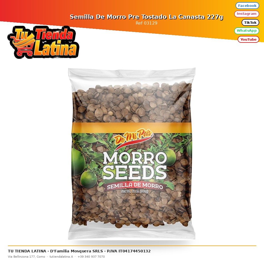 Pre-roasted Morro Seed La Canasta 227g