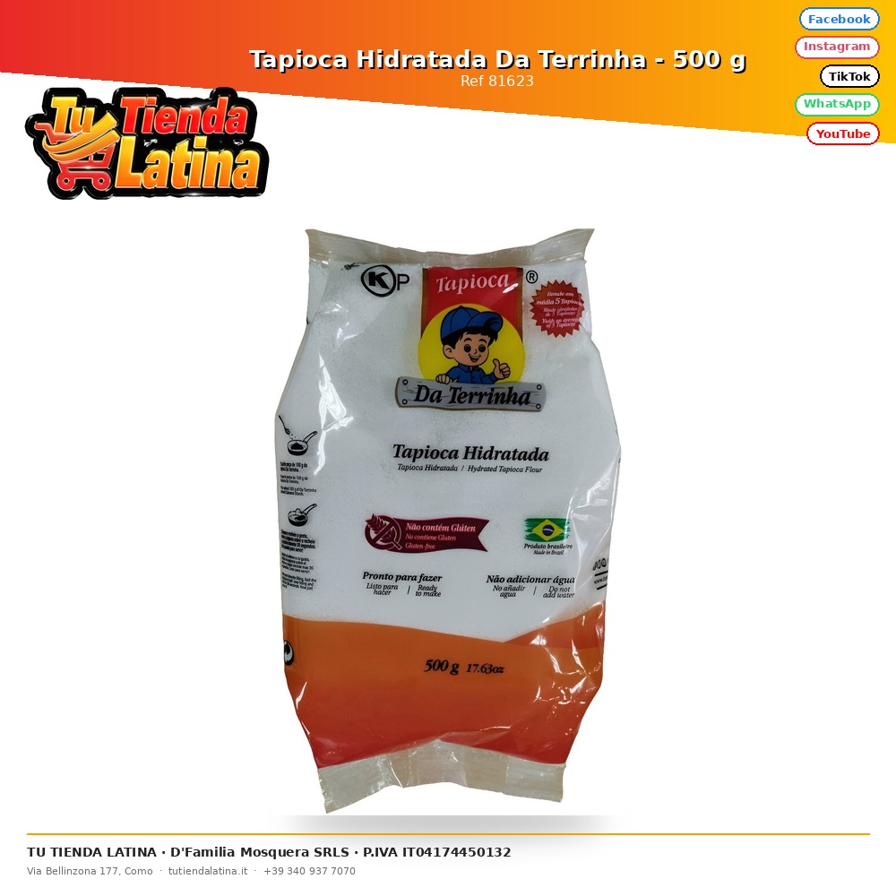 Tapioca Hidratada Da Terrinha - 500 g