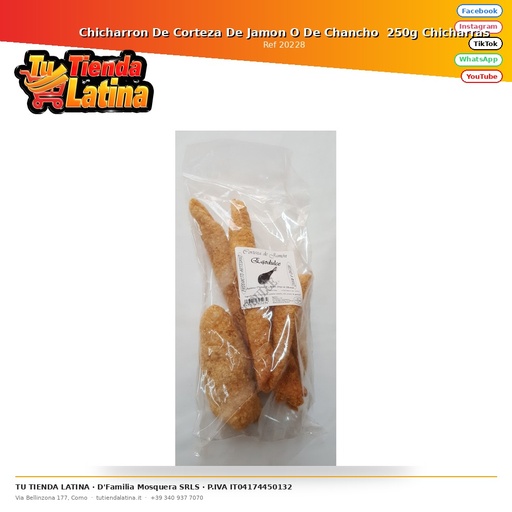 [20228] Chicharron Prosciutto O Cotenna Di Maiale 250g Chicharras