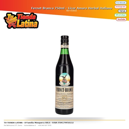 [01602] Fernet Branca 750ml – Licor Amaro Herbal Italiano