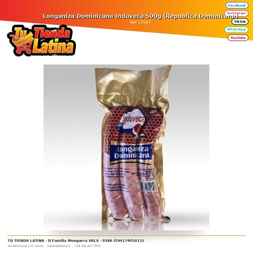 [1005] Induveca Dominican Longaniza 500g (Repubblica Dominicana)