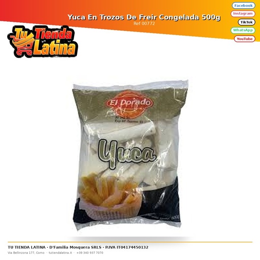 [00772] Yuca En Trozos De Freir Congelada 500g