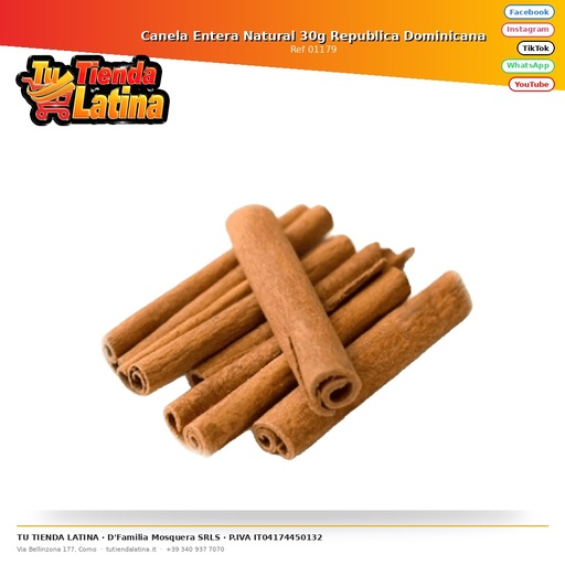[01179] Cannella Naturale Intera 30g Repubblica Dominicana