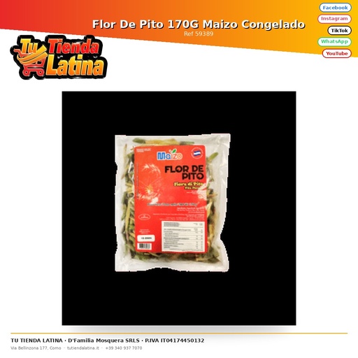 [59389] Flor De Pito 170G Maizo Congelado