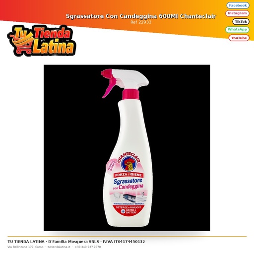 [22933] Sgrassatore With Candeggina 600Ml Chanteclair
