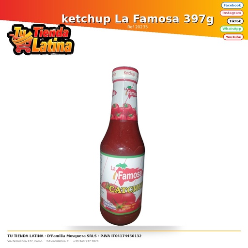 [20235] ketchup La Famosa 397g